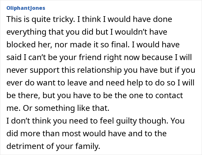 Comment on cutting off a friend who stayed in an abusive marriage, discussing support and boundaries in difficult relationships.