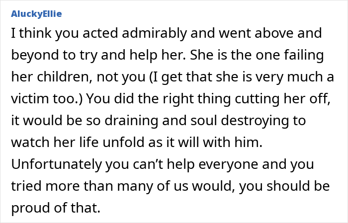 Comment discussing support and emotional challenges related to cutting off a friend who stayed in an abusive marriage.