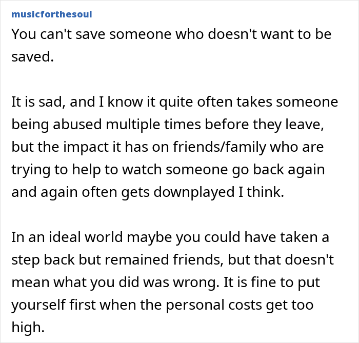 Comment discussing the impact on friends of staying in an abusive marriage and cutting off contact for self-care.