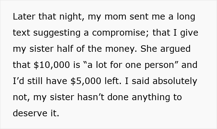 Text message from mom suggesting grandson share $10K gift with sister, arguing $10,000 is a lot for one person. Text message from mom suggesting grandson share $10K gift with sister, arguing $10,000 is a lot for one person.