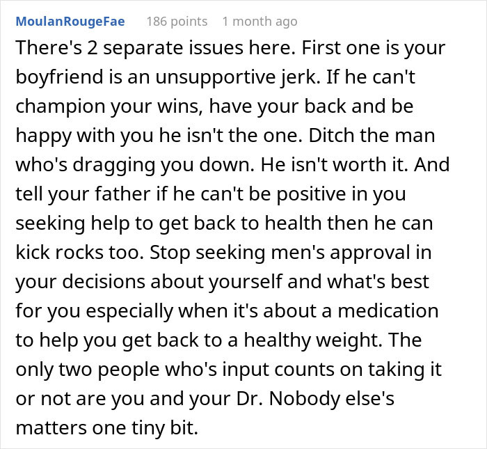 Comment about boyfriend's unsupportive jokes after doctor prescribes woman with weight loss medication advice. Comment about boyfriend's unsupportive jokes after doctor prescribes woman with weight loss medication advice.