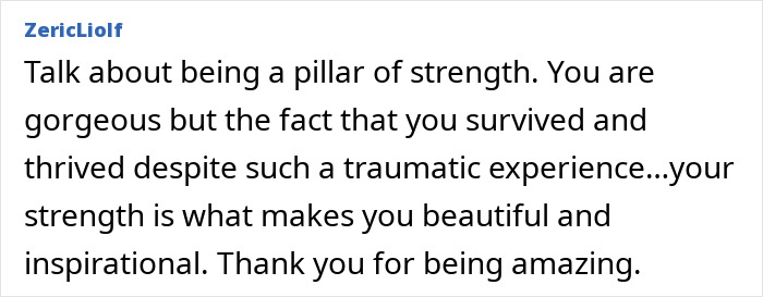 Comment expressing admiration for a woman burned in gas station explosion, highlighting her strength and inspirational transformation. - 21