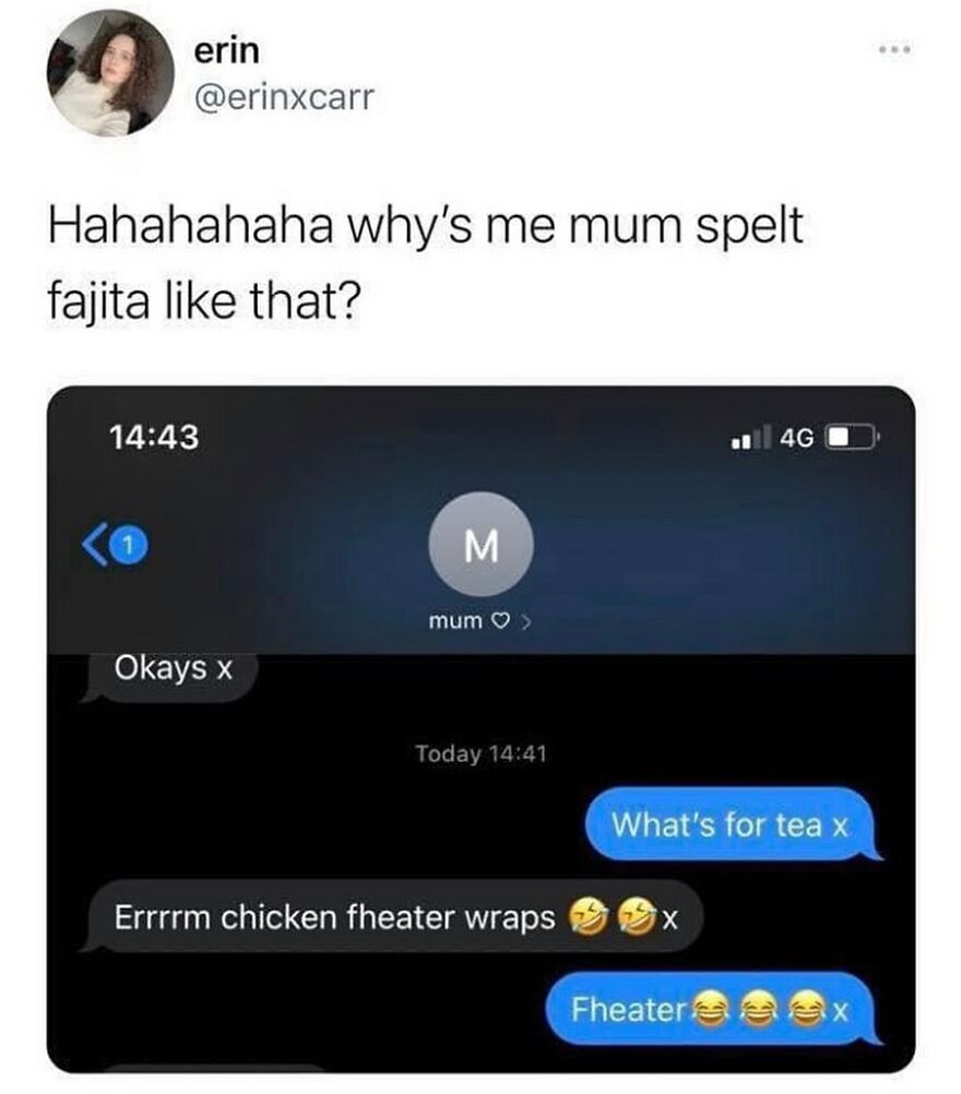 Screenshot of a humorous British text exchange showing a mom’s funny misspelling of chicken fajita wraps.