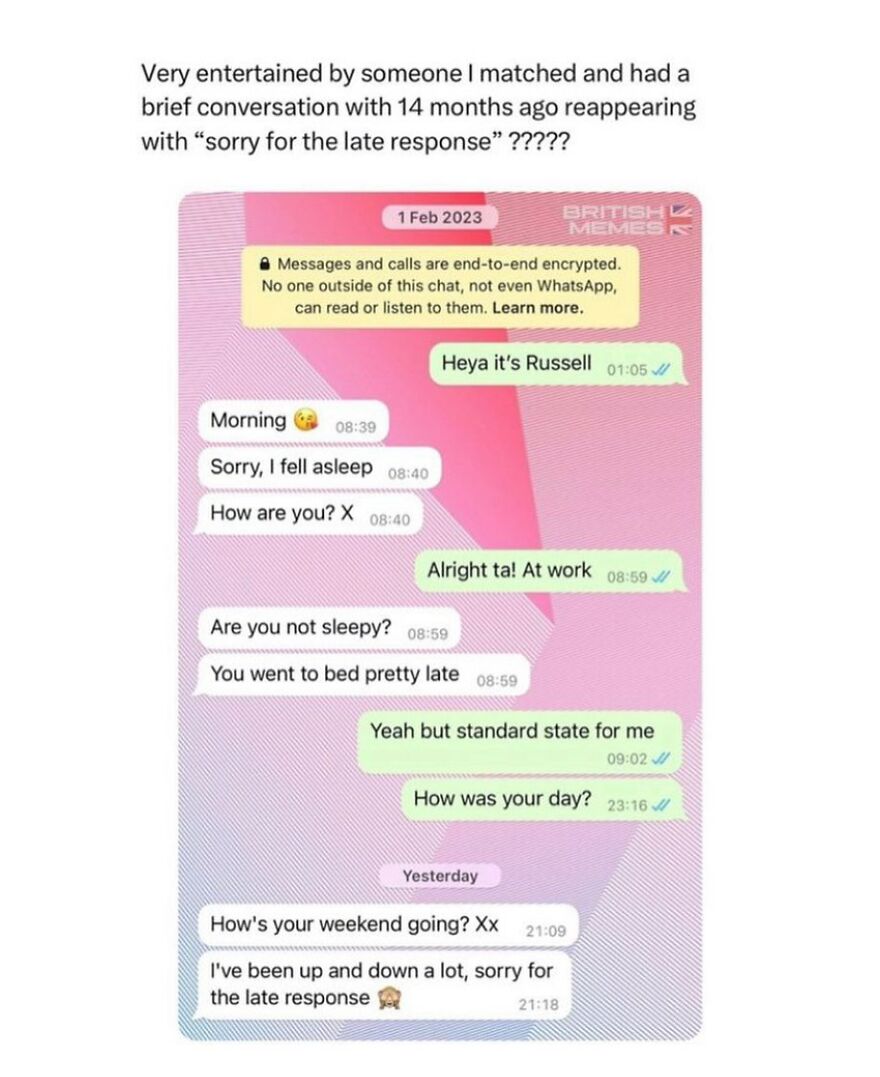 Screenshot of a humorous British meme text conversation apologizing for the late response after 14 months.