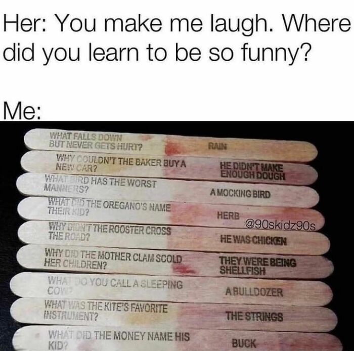 Funny nostalgic ’90s joke sticks with puns referencing classic childhood riddles and wordplay.