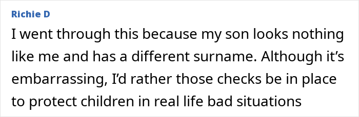 Comment from Richie D about embarrassing checks to protect children from trafficking in real-life situations.