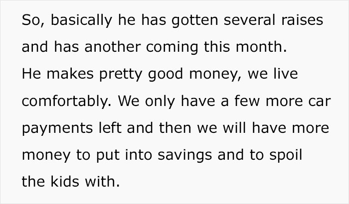 Text excerpt discussing family finances and comfort, relating to woman seeking advice after CPS threats from MIL conflict. Text excerpt discussing family finances and comfort, relating to woman seeking advice after CPS threats from MIL conflict.