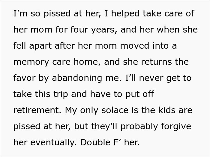 Text expressing anger about a woman leaving her husband to find herself and go on their dream trip alone.