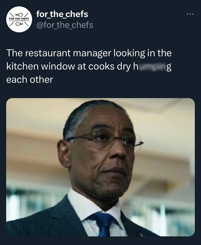 Serious restaurant manager looking through kitchen window at cooks, relatable chef memes humor for culinary professionals.