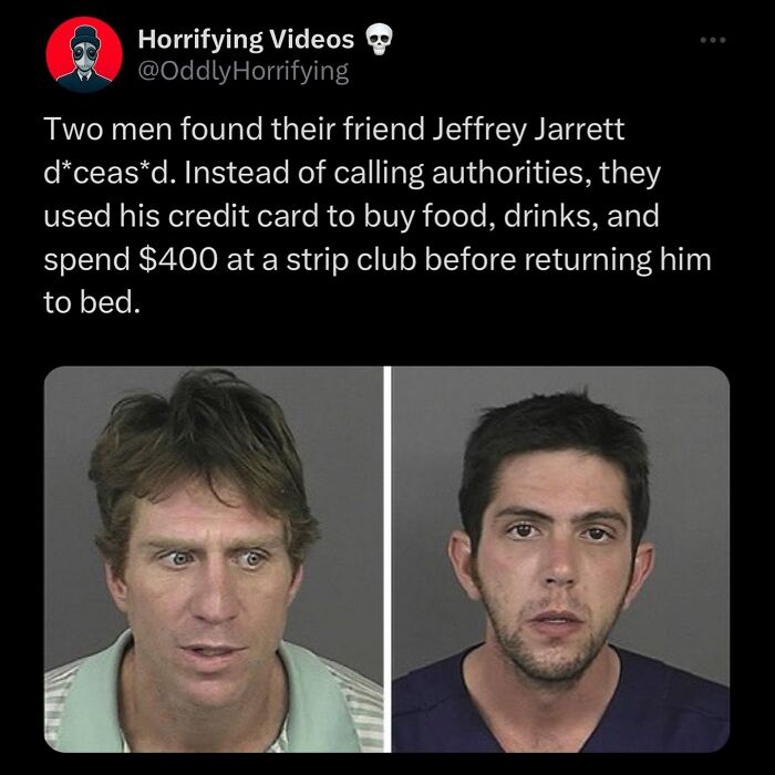 Two men involved in a disturbing incident, an oddly horrifying and unnerving image linked to unsettling events.