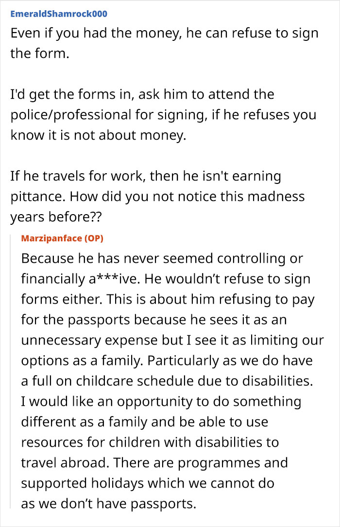 Comment discussing husband refusing to pay for passports, limiting wife and kids from traveling abroad due to financial control. - 25