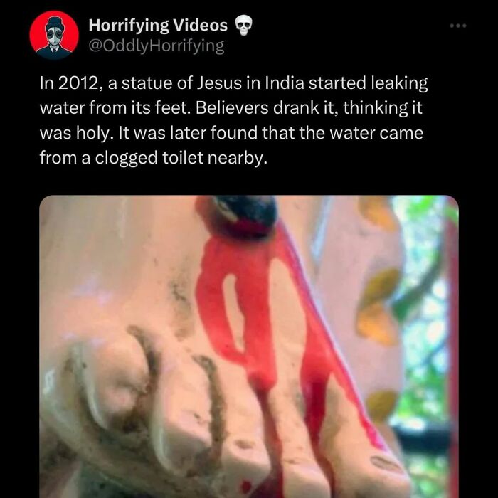 A statue leaking unknown liquid from its feet, an unnerving odd and horrifying image that might give you nightmares.