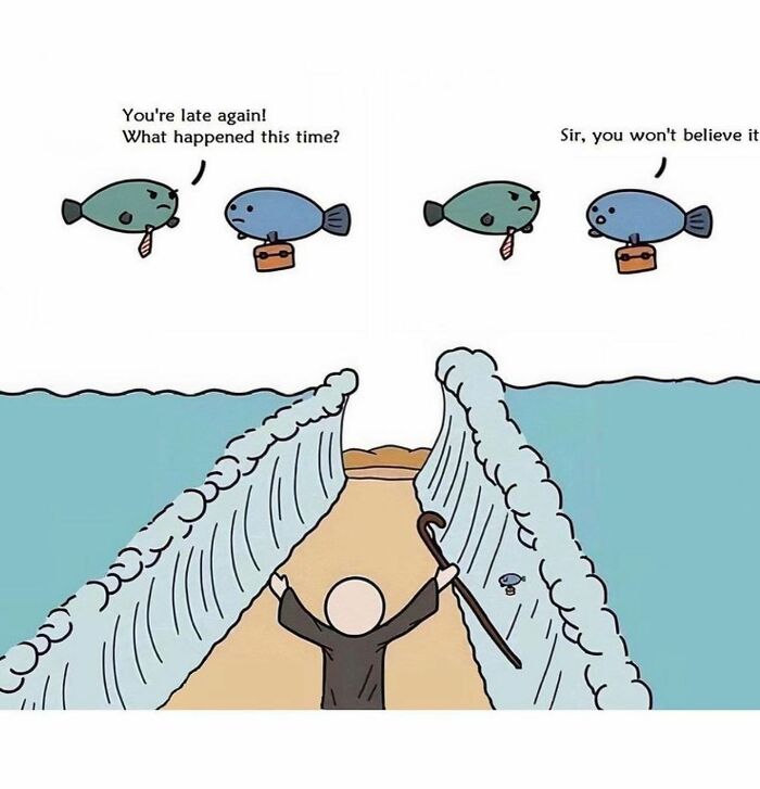 Cartoon fish with briefcase talking about being late as the sea parts, illustrating weird and unhinged humor memes.