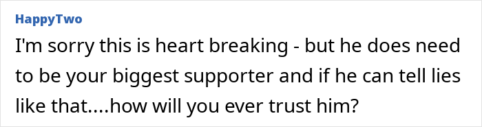 Comment expressing heartbreak and doubt about trust after a woman discovers her husband texted his mother with lies.