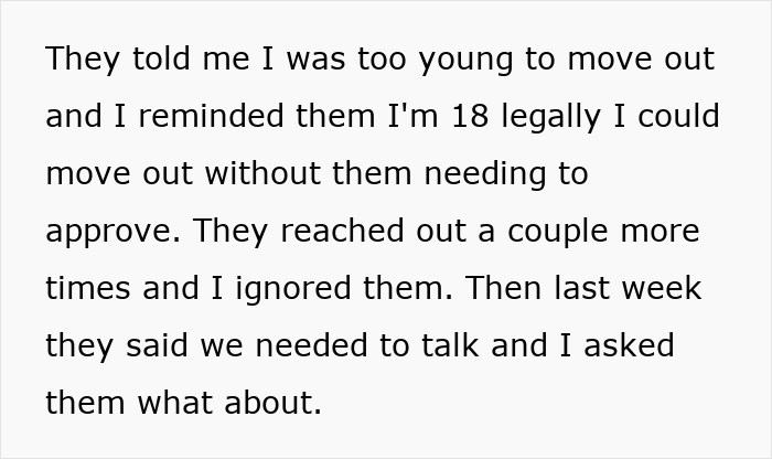 Text excerpt about an 18-year-old legally choosing to move out due to toxic parents and sharing a roof no longer being bearable. Text excerpt about an 18-year-old legally choosing to move out due to toxic parents and sharing a roof no longer being bearable.