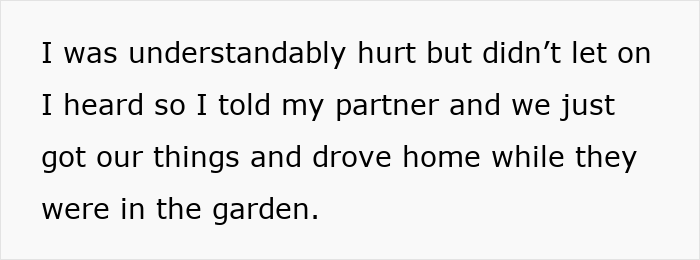 Woman shocked and hurt after overhearing boyfriend&rsquo;s parents talking about her, deciding not to see them again.