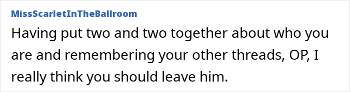 Screenshot of online forum comment advising a woman to leave her husband after discovering he texted his mother, revealing lies.