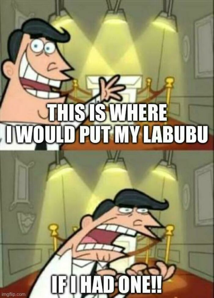 Cartoon man in a meme expressing frustration about not having a Labubu doll, sparking hilarious online Labubu doll memes.