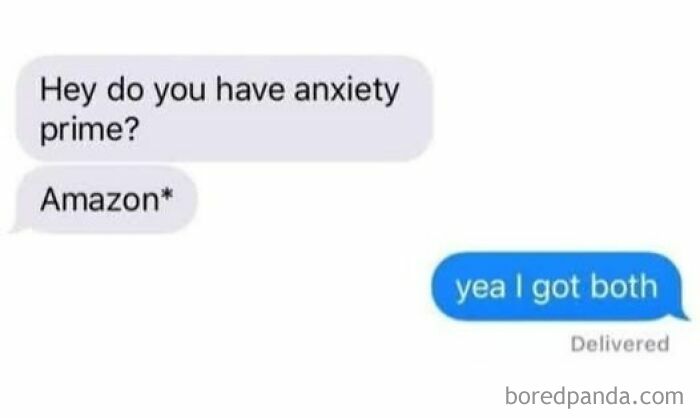 Text message exchange joke about anxiety prime and Amazon prime, illustrating random yet relatable Tumblr posts.