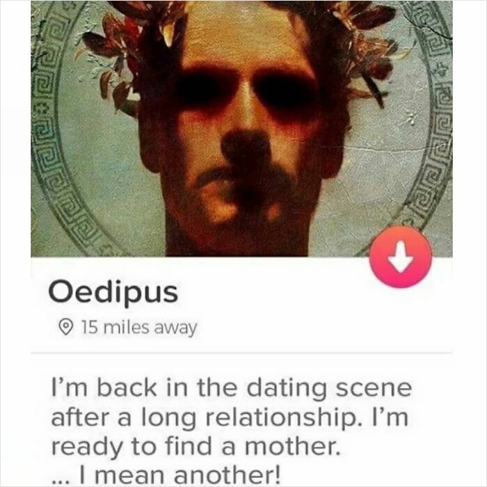 Profile of Oedipus in a dating app meme, blending philosophy and humor in a popular philosophical memes format.