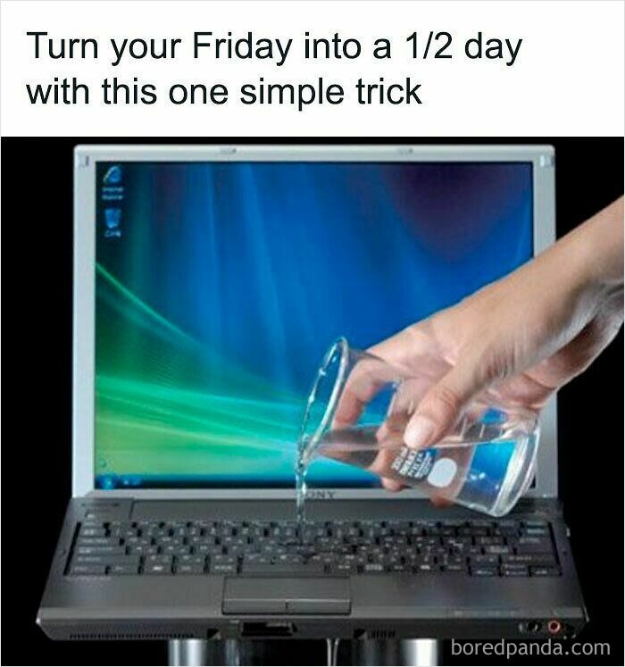 Hand pouring water onto laptop keyboard as a funny work from home meme about half-day Fridays.