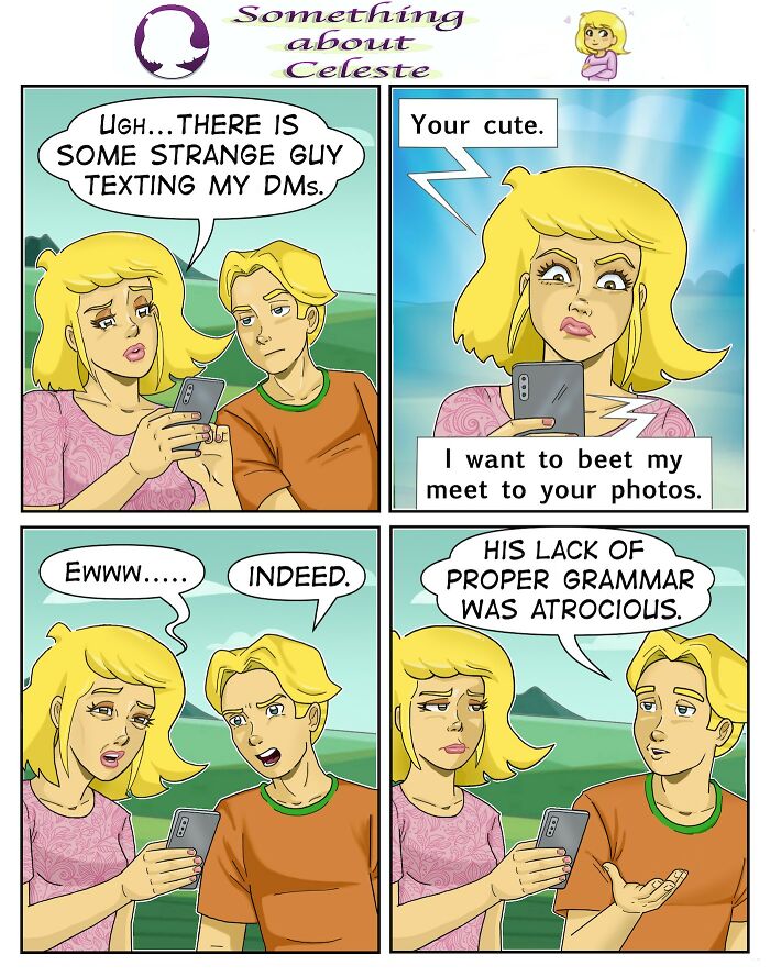 Comic by Eric Salinas showing two characters humorously discussing awkward texts with funny grammar errors.