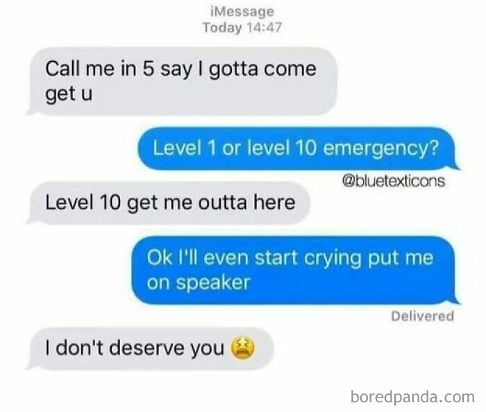 Text message exchange showing a relatable friendship where one friend asks to be picked up in a level 10 emergency.
