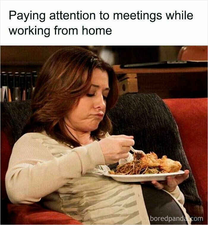Woman eating food on a couch, distracted during meetings while working from home in a funny WFH meme.