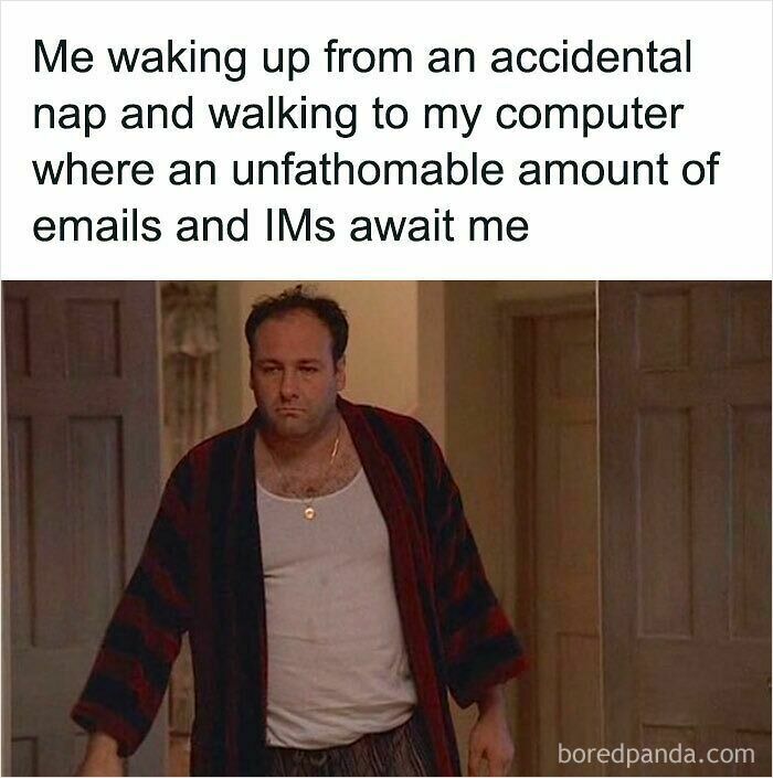 Man in pajamas looking tired, caption about waking up to numerous emails and messages, funny WFH memes concept.