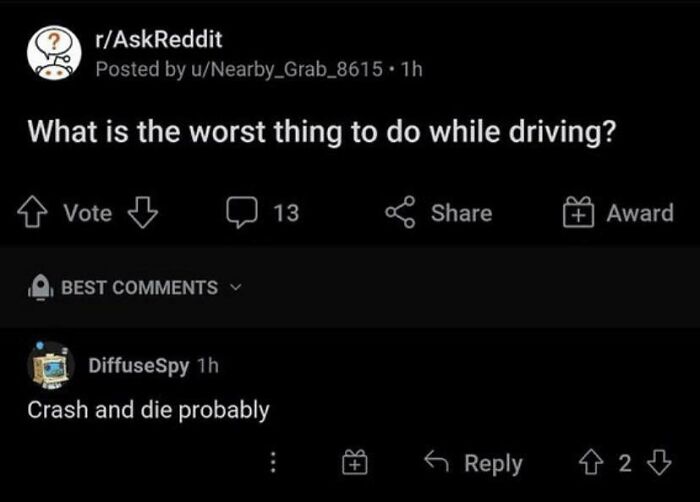 Reddit thread with a blunt internet response on the worst thing to do while driving, part of internet responses that hit hard.
