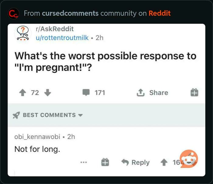 Reddit thread showing a cursed comment reply to "I'm pregnant" with a harsh internet response.