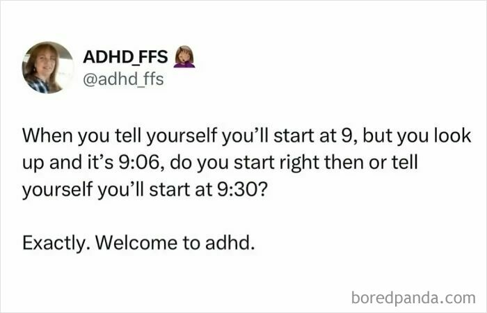 Tweet from ADHD_FFS about procrastination and time management struggles relatable to neurodivergents with ADHD symptoms.