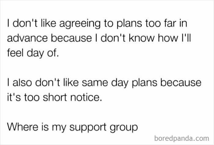 Text post about neurodivergents feeling conflicted about making plans too far in advance or on short notice.