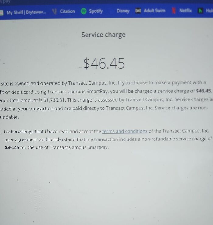 Service charge of $46.45 on payment screen, illustrating ridiculous fees people had every right to be mad about.