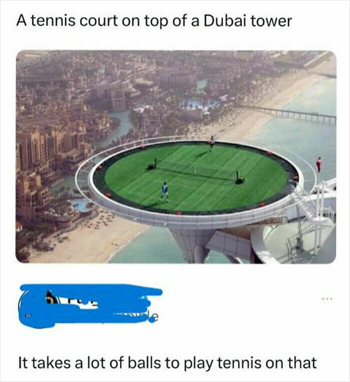 Tennis court atop a Dubai tower with a humorous internet response highlighting boldness in play.