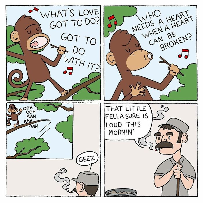 Absurdly funny comic showing a singing monkey disturbing a man, highlighting humor in this artist's comics.