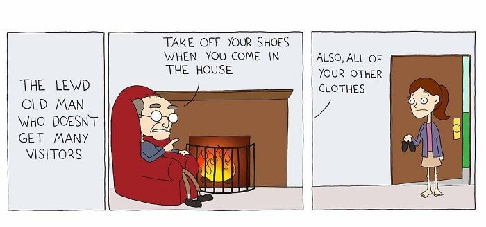 Absurdly funny comic shows an old man telling a visitor to take off shoes and all other clothes inside the house.