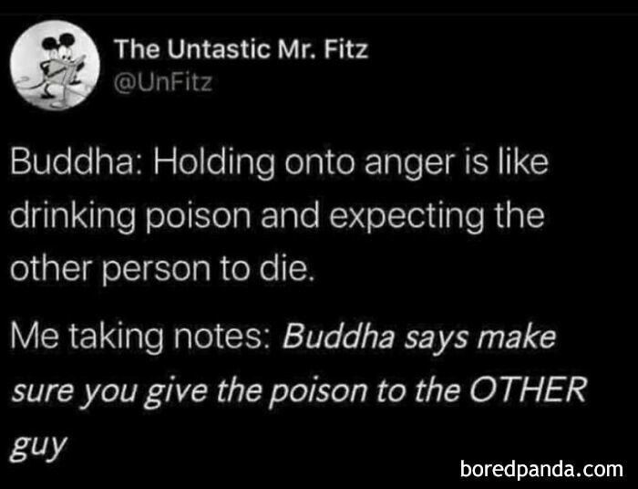 Meme about casual nihilism quoting Buddha on anger and poison with a humorous twist.