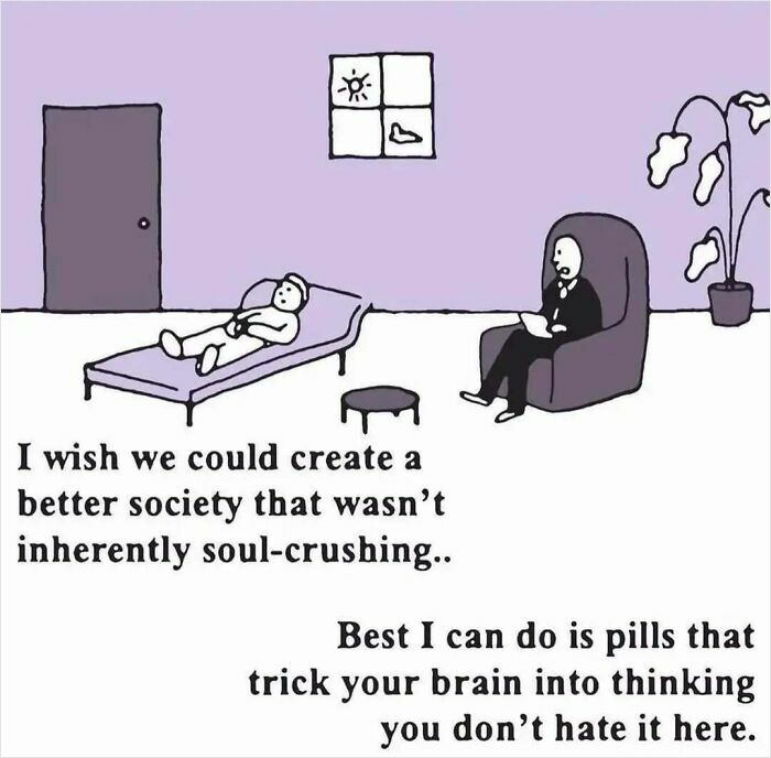 Cartoon therapy session meme showing a patient and therapist with text about society and brain pills, representing casual nihilism humor.
