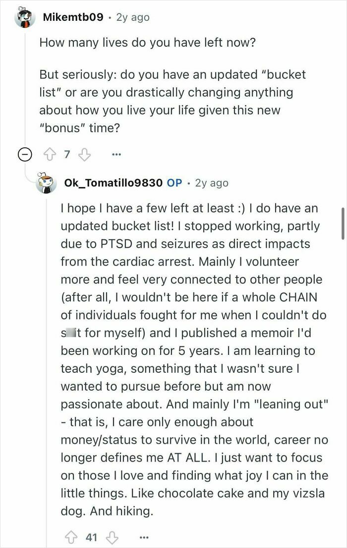 Reddit user answers questions about life changes after near-death experience and cardiac arrest recovery challenges.