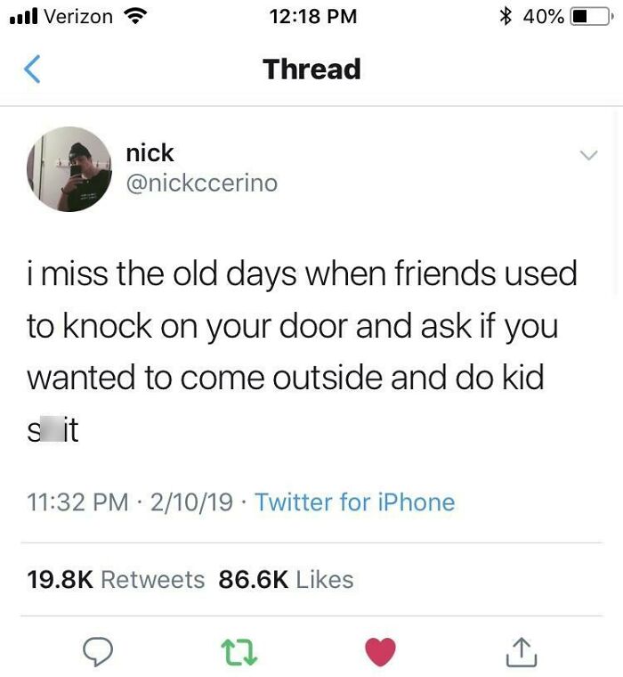 Screenshot of a viral tweet about missing old days of friends knocking to hang out from weird internet moments thread.