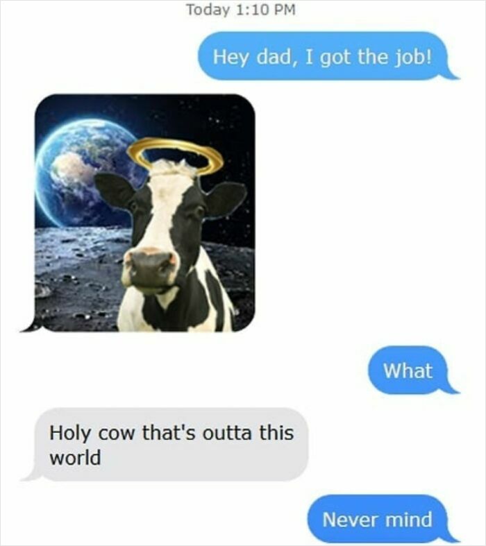 Text message exchange with a funny dad pun featuring a cow with a halo and space background for hilarious dads.