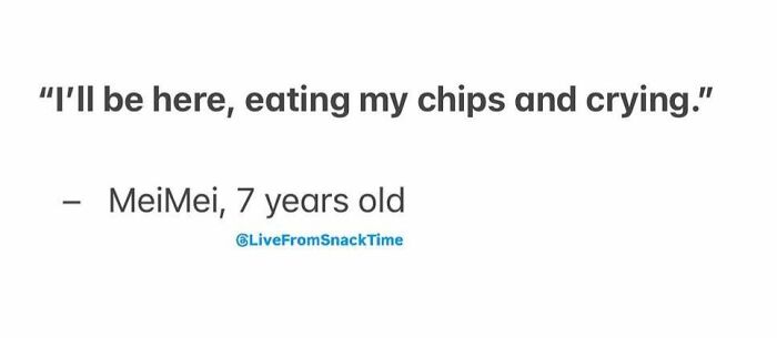 Child's funny quote about eating chips and crying, showcasing memorable kid moments from Live From Snack Time highlights.