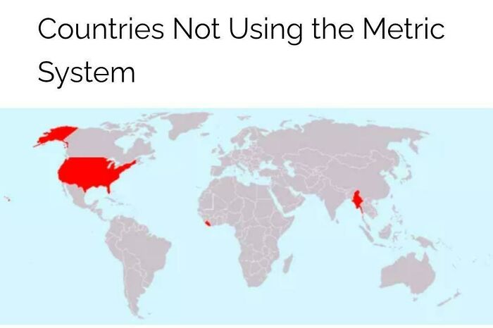 World geography map showing countries not using the metric system highlighted in red including the US and Myanmar.