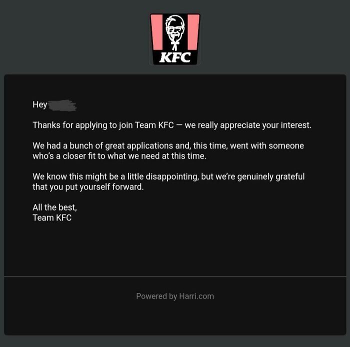 Rejection email from KFC explaining the applicant was not selected among many for the position, an example of brutal rejections.