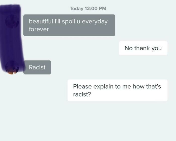 Text message exchange showing a baffling brutal rejection where one person calls the other racist after being declined.