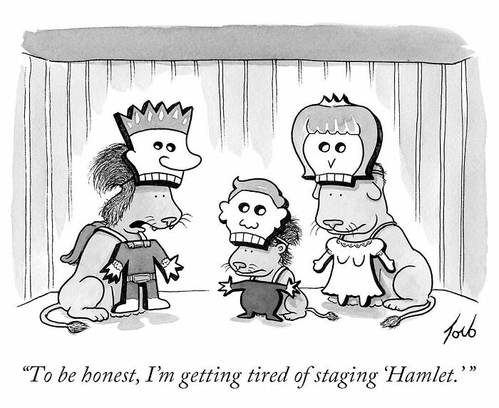 One-panel comic by Tom Toro showing animals dressed as Hamlet characters in a quirky and clever cartoon scene.