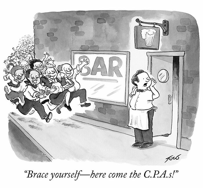 One-panel comic by Tom Toro showing a group cheerfully running into a bar, highlighting quirky cartoon humor.