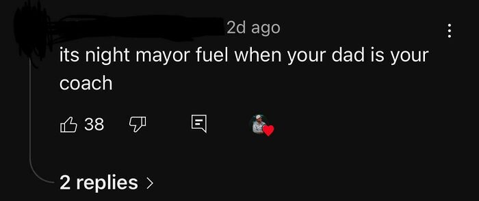 Comment with a typo saying its night mayor fuel when your dad is your coach, highlighting common typos that question intelligence.