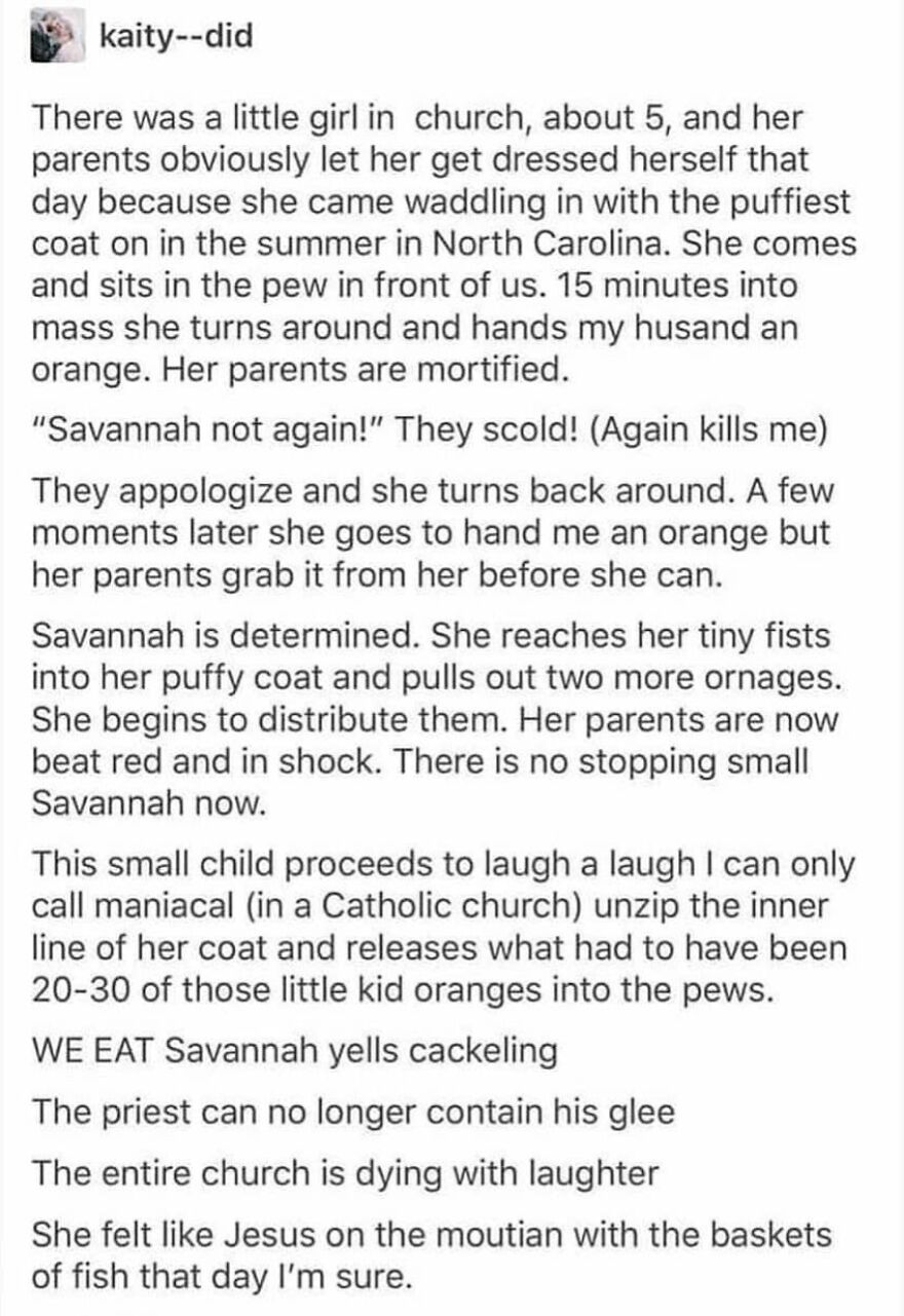 Alt text: A funny, true story about a little girl surprising a church congregation by distributing oranges from her coat during mass.